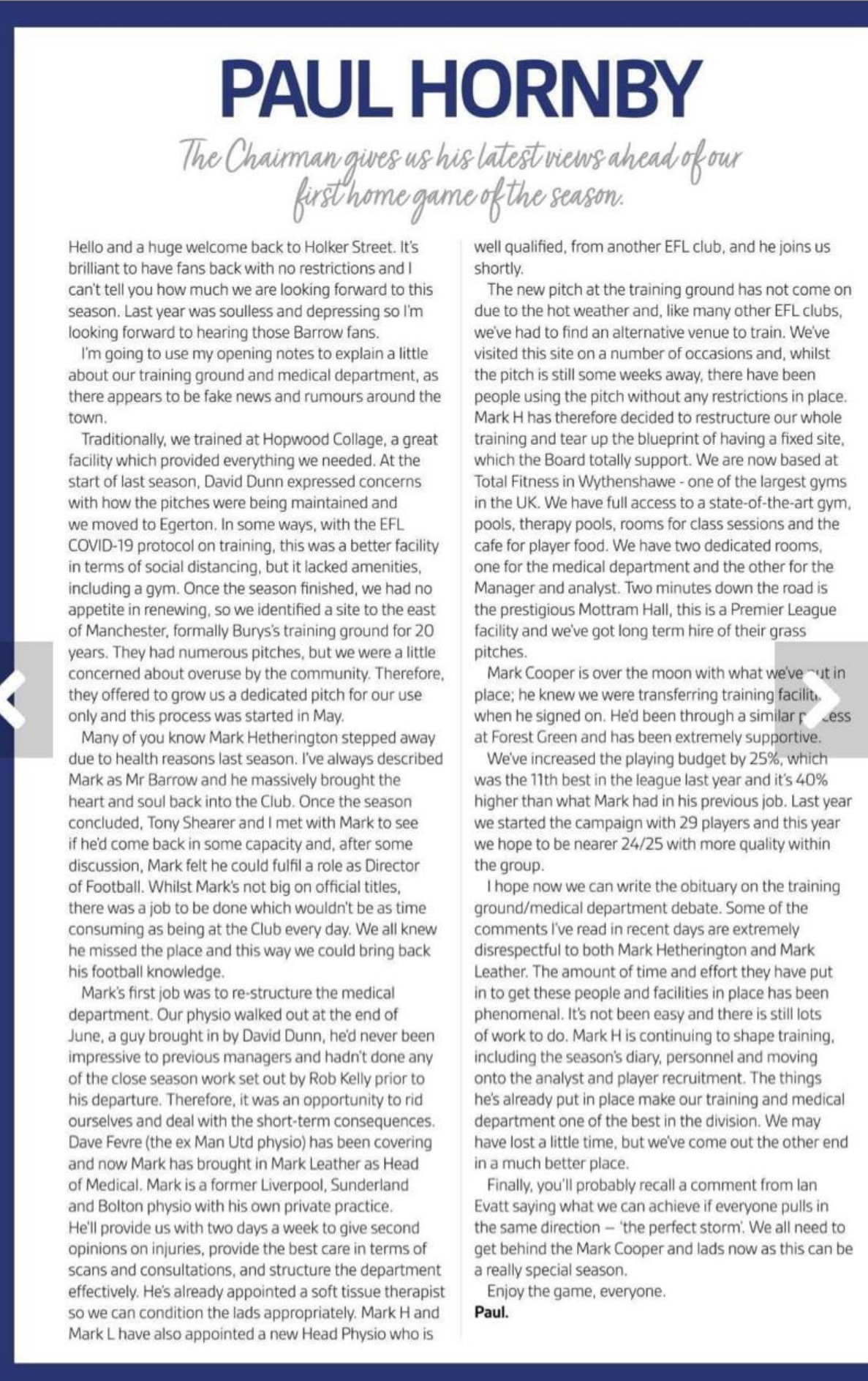 Mark Hethrington was brought back at the beginning of August by Paul Hornby Ad Director of Football ; programme notes.